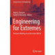Engineering for Extremes: Decision-Making in an Uncertain World