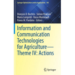 Information and Communication Technologies for Agriculture—Theme IV: Actions