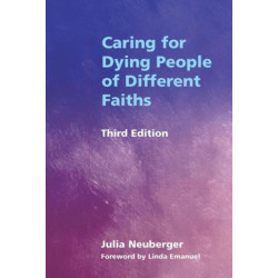 Caring for Dying People of Different Faiths