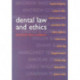 Dental Law and Ethics