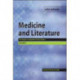 Medicine and Literature, Volume Two: The Doctor's Companion to the Classics