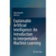 Explainable Artificial Intelligence: An Introduction to Interpretable Machine Learning
