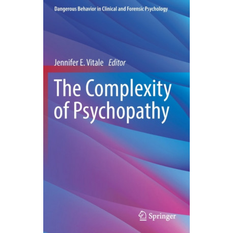 The Complexity of Psychopathy