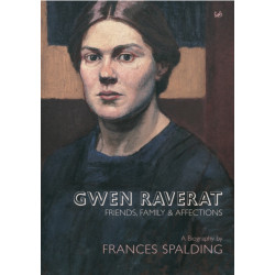 Gwen Raverat: Friends, Family and Affections