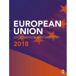 European Union Encyclopedia and Directory 2018