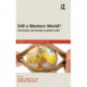 Still a Western World? Continuity and Change in Global Order: Continuity and change in global order