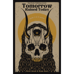 Tomorrow Ruined Today