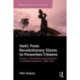 Haiti: From Revolutionary Slaves to Powerless Citizens: Essays on the Politics and Economics of Underdevelopment, 1804-2013