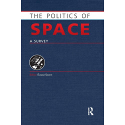 The Politics of Space: A Survey