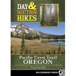 Day & Section Hikes Pacific Crest Trail: Oregon