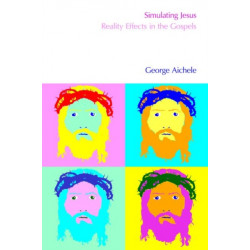 Simulating Jesus: Reality Effects in the Gospels