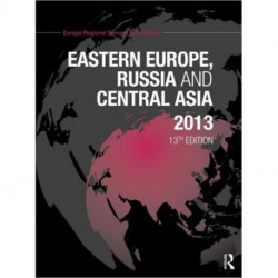 Eastern Europe, Russia and Central Asia 2013