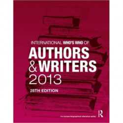 International Who's Who of Authors and Writers 2013