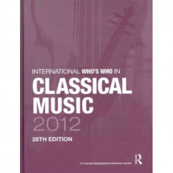 The International Who's Who in Classical/Popular Music Set 2012