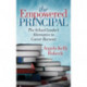 The Empowered Principal: The School Leader's Alternative to Career Burnout
