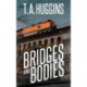 Bridges and Bodies: A Ben Time Mystery