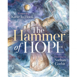 The Hammer of Hope