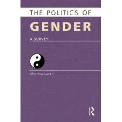 The Politics of Gender: A Survey