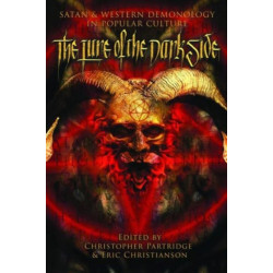 The Lure of the Dark Side: Satan and Western Demonology in Popular Culture
