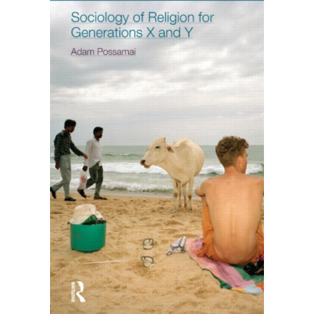 Sociology of Religion for Generations X and Y