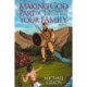 Making God Part of Your Family: The Family Bible Study Guide -Volume 2