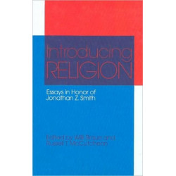 Introducing Religion: Essays in Honor of Jonathan Z.Smith