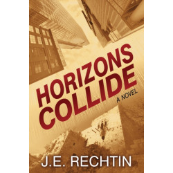 Horizons Collide: A Novel