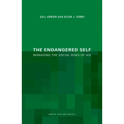 The Endangered Self: Identity and Social Risk