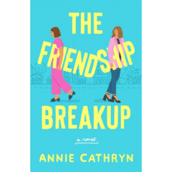 The Friendship Breakup