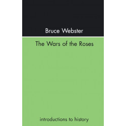 The Wars Of The Roses