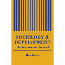 The Sociology Of Development: The Impasse And Beyond
