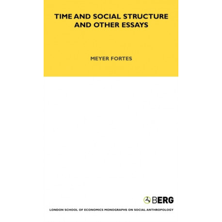 Time and Social Structure and Other Essays
