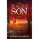 The Jealous Son: A Novel