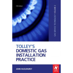 Tolley's Domestic Gas Installation Practice