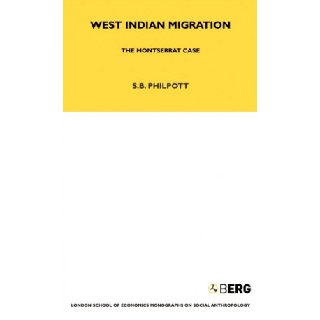 West Indian Migration: The Monserrat Case