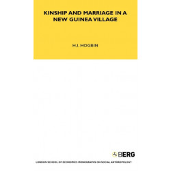 Kinship and Marriage in a New Guinea Village
