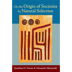 On the Origin of Societies by Natural Selection