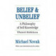 Belief and Unbelief: A Philosophy of Self-knowledge