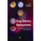 Drug Delivery Nanosystems: From Bioinspiration and Biomimetics to Clinical Applications