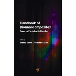 Handbook of Bionanocomposites