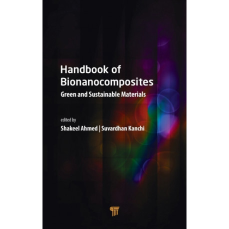 Handbook of Bionanocomposites