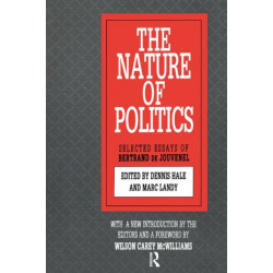 The Nature of Politics: Bertrand de Jouvenel