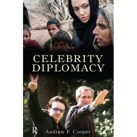 Celebrity Diplomacy