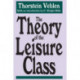 The Theory of the Leisure Class