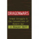 Dragonwars: Armed Struggle and the Conventions of Modern War