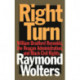 Right Turn: William Bradford Reynolds, the Reagan Administration, and Black Civil Rights