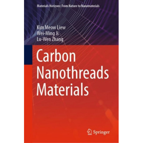 Carbon Nanothreads Materials