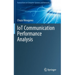 IoT Communication Performance Analysis