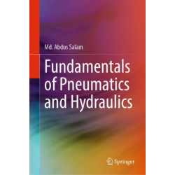 Fundamentals of Pneumatics and Hydraulics