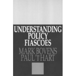 Understanding Policy Fiascoes